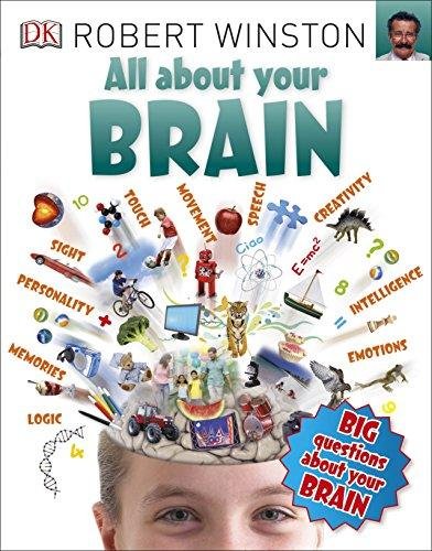 All About Your Brain Winston Robert