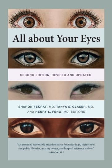 All about Your Eyes, Second Edition, revised and updated Opracowanie zbiorowe
