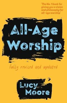 All-Age Worship Moore Mrs Lucy