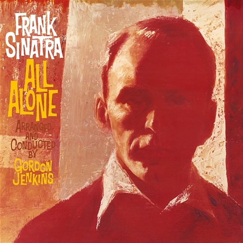 All Alone Frank Sinatra