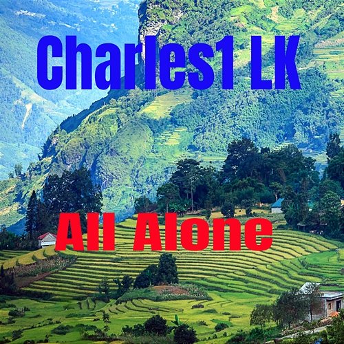 All Alone Charles1 LK