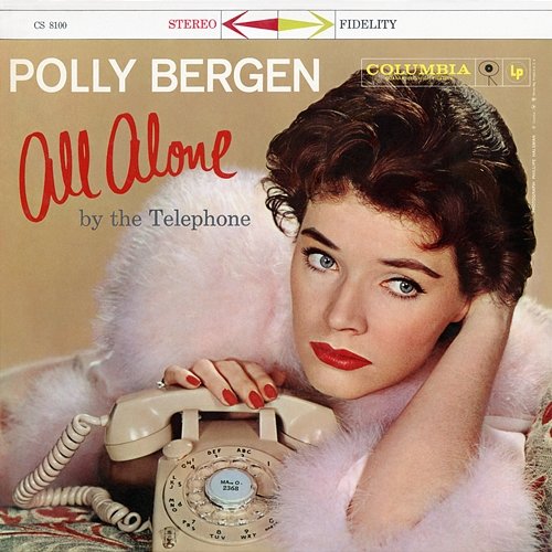 All Alone By The Telephone Polly Bergen