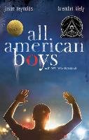All American Boys Reynolds Jason, Kiely Brendan