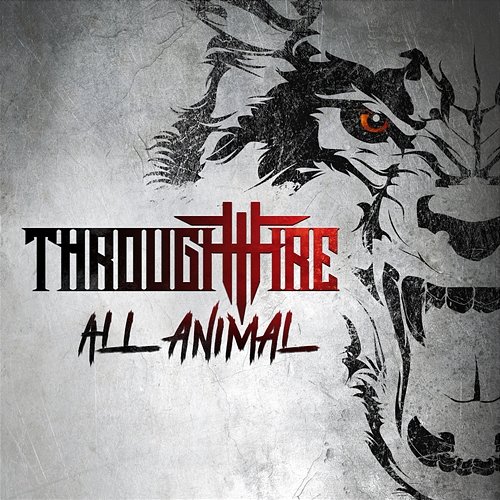 All Animal Through Fire