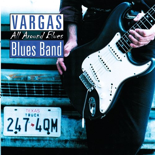 All Around Blues Vargas Blues Band