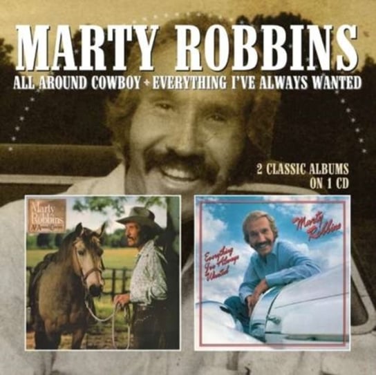 All Around Cowboy / Everything I've Always Wanted Robbins Marty
