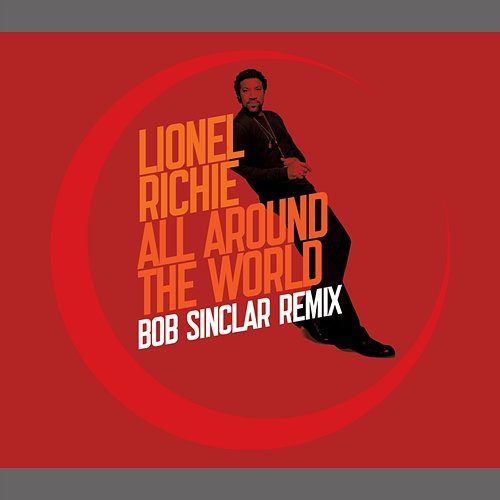 All Around The World Lionel Richie