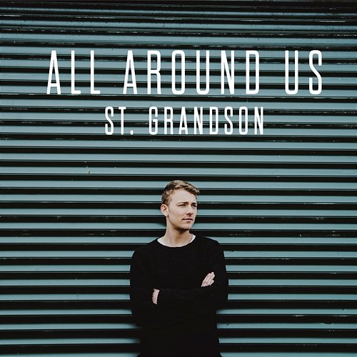 All Around Us St. Grandson