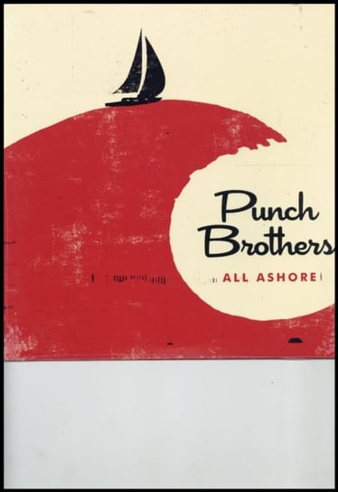 All Ashore Punch Brothers