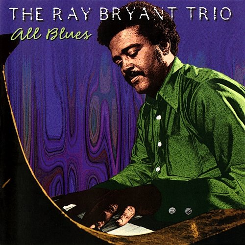 All Blues Ray Bryant Trio