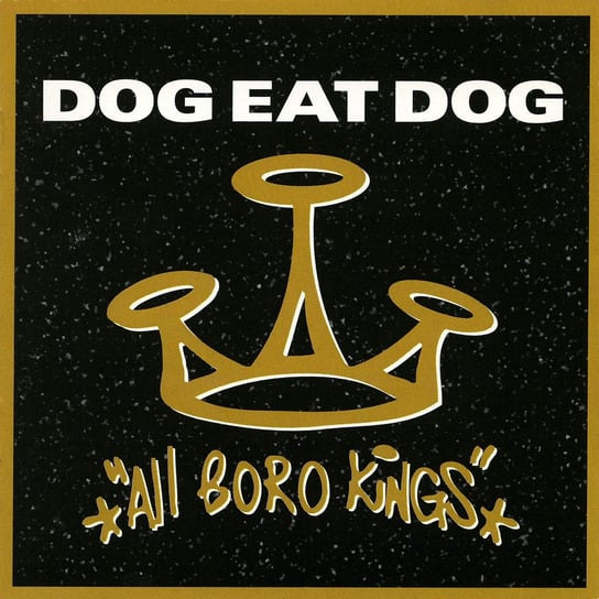 All Boro Kings (25th Anniversary), płyta winylowa Dog Eat Dog