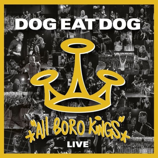 All Boro Kings (Live) Dog Eat Dog