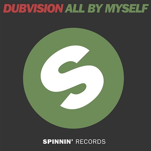 All By Myself DubVision