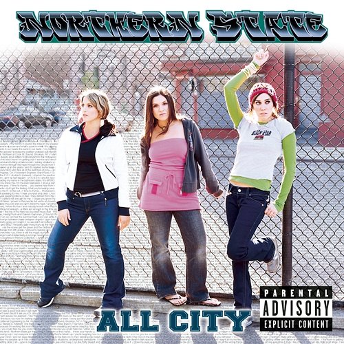 All City (Explicit) Northern State