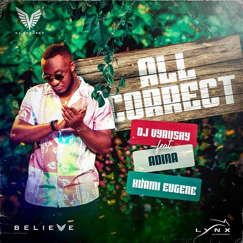 All Correct Kuami Eugene, DJ Vyrusky feat. Adina Thembi