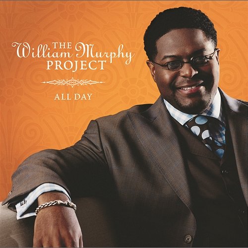 All Day William Murphy