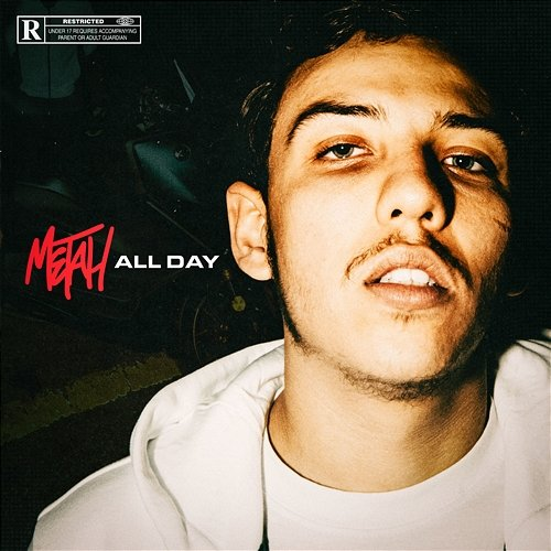 All Day Metah