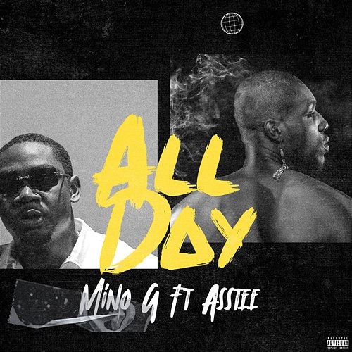 All Day Mino G feat. Asstee