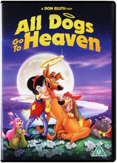 All Dogs Go To Heaven (Wszystkie psy idą do nieba) Bluth Don, Goldman Gary