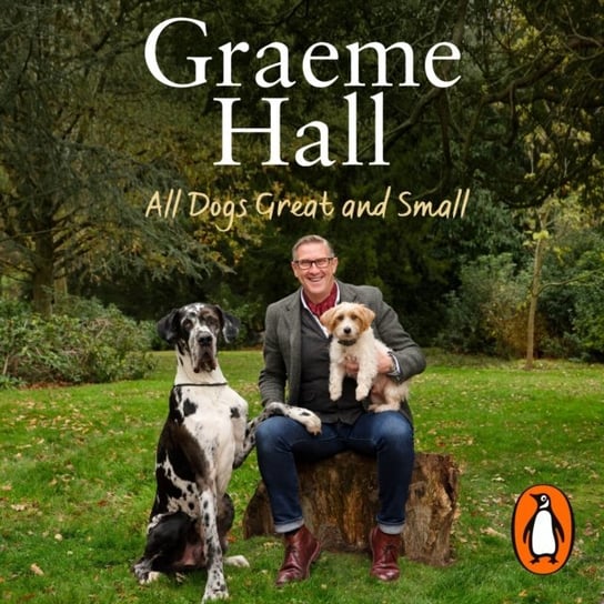 All Dogs Great and Small - audiobook Hall Graeme