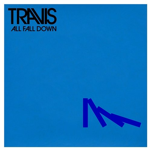 All Fall Down Travis