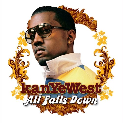 All Falls Down Kanye West