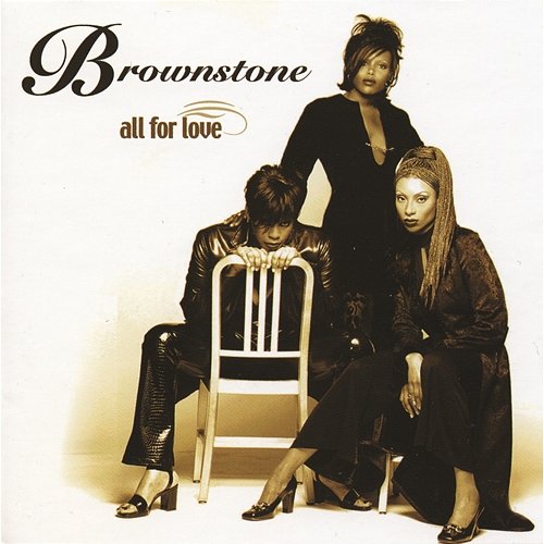 All For Love Brownstone