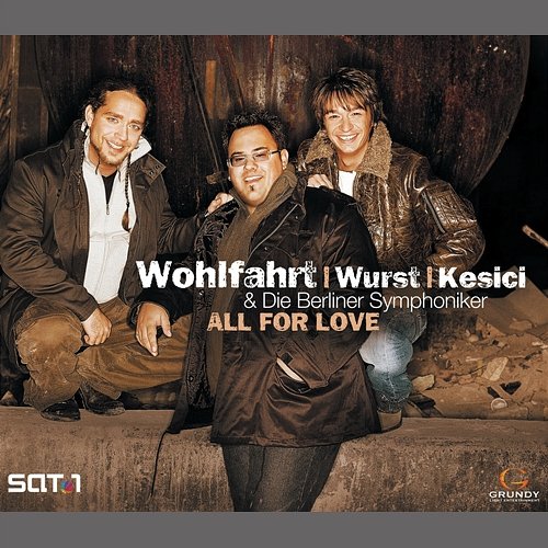 All For Love Michael Wurst, Martin Kesici, Berliner Symphoniker, Thomas Wohlfahrt