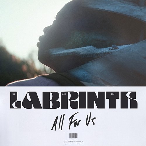 All For Us Labrinth