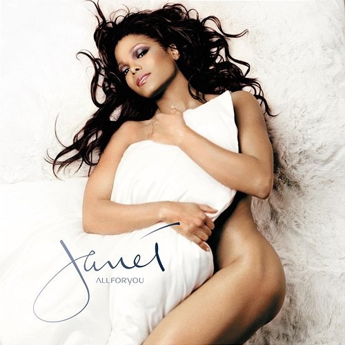 All For You Janet Jackson