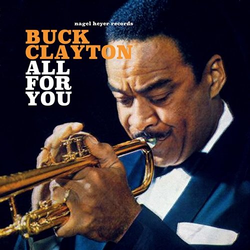 All for You (Live in Europe) Buck Clayton