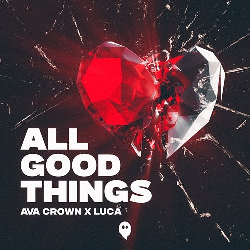 All Good Things LUCA (DE), AVA CROWN
