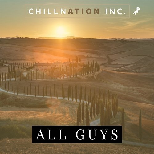 All Guys Chillnation Inc.
