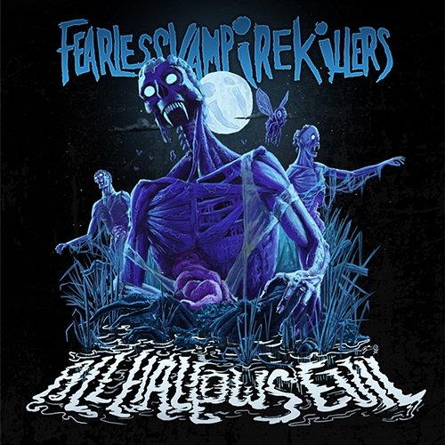 All Hallows Evil Fearless Vampire Killers