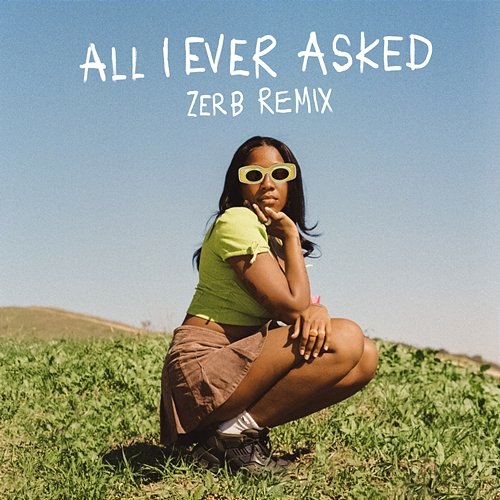 All I Ever Asked Rachel Chinouriri