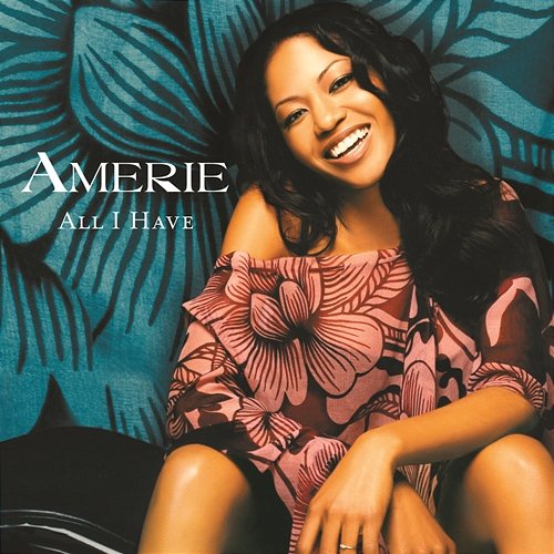 All I Have Amerie