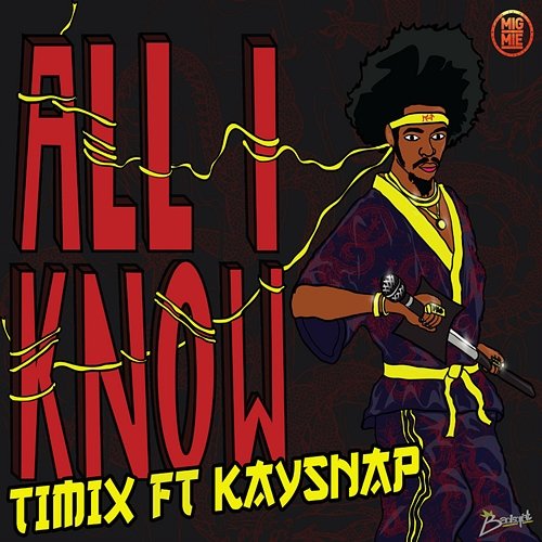 All I Know Timix feat. Kaysnap