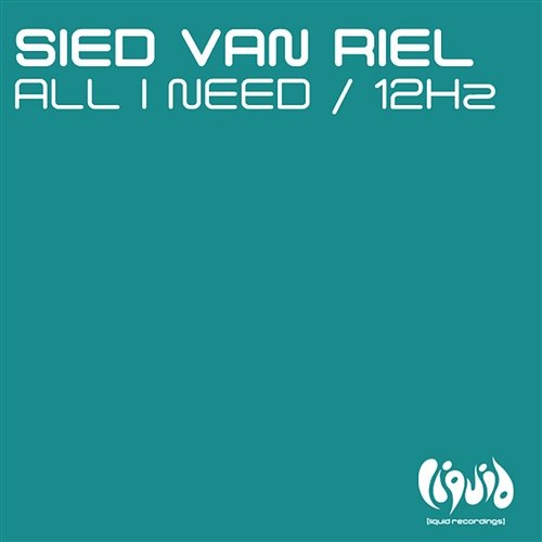 All I Need Sied Van Riel