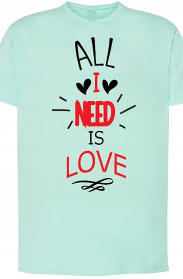 All I Need Is Love T-Shirt Walentynki r.XL Inna marka