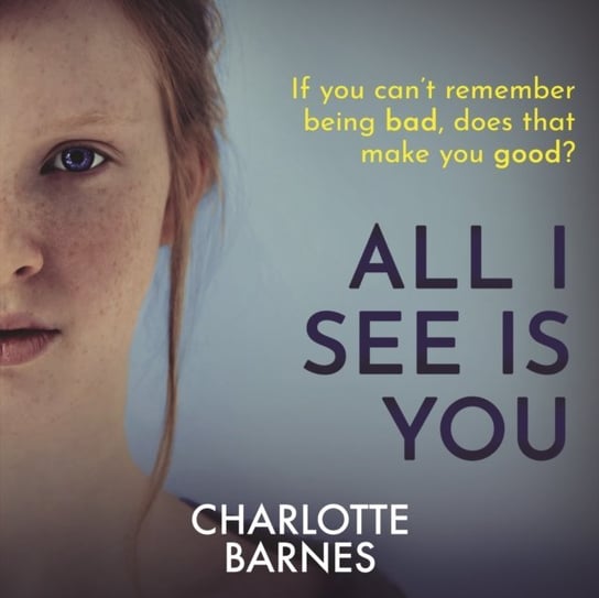 All I See Is You Charlotte Barnes, Rawlins Penelope