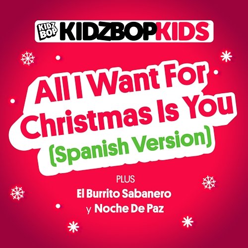 All I Want For Christmas Is You Kidz Bop Kids