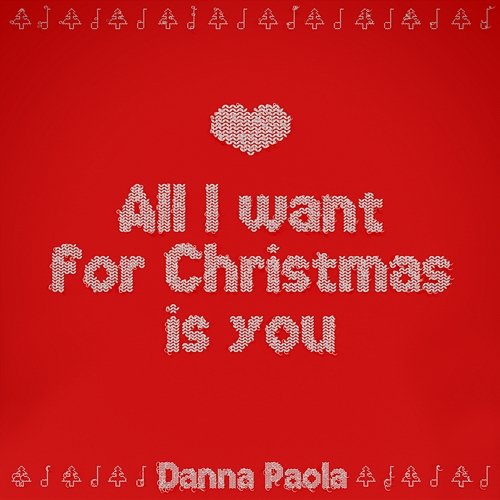 All I Want For Christmas Is You Danna Paola