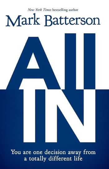All In Batterson Mark