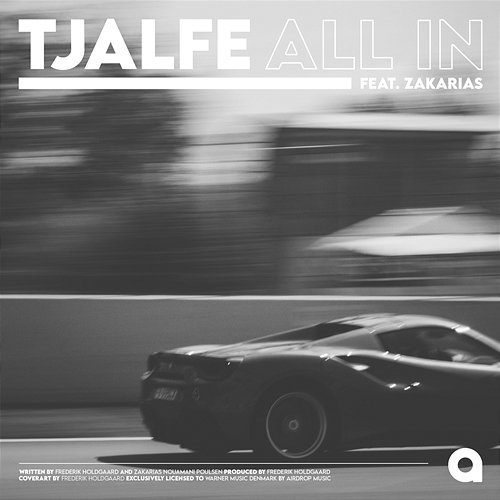 All In TJALFE feat. Zakarias