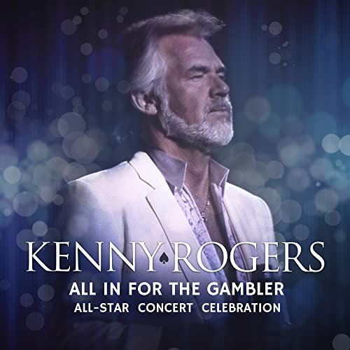 All In For The Gambler (Live) Kenny Rogers
