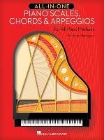 All-In-One Piano Scales, Chords & Arpeggios: For All Piano Methods Harrington Karen