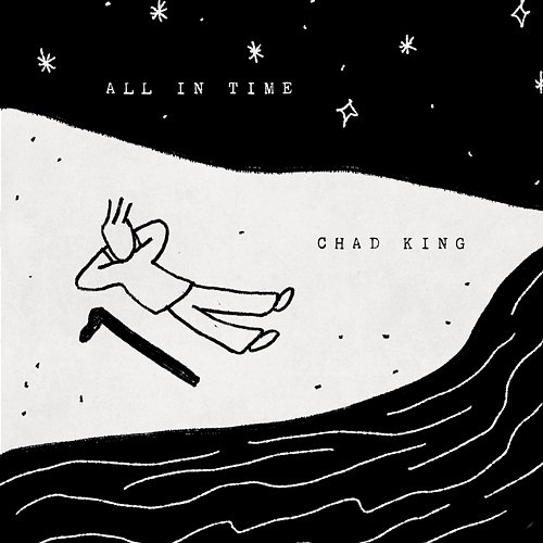 All in Time Chad King