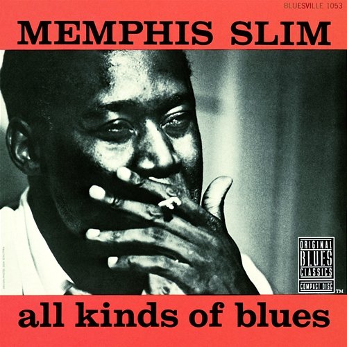All Kinds Of Blues Memphis Slim