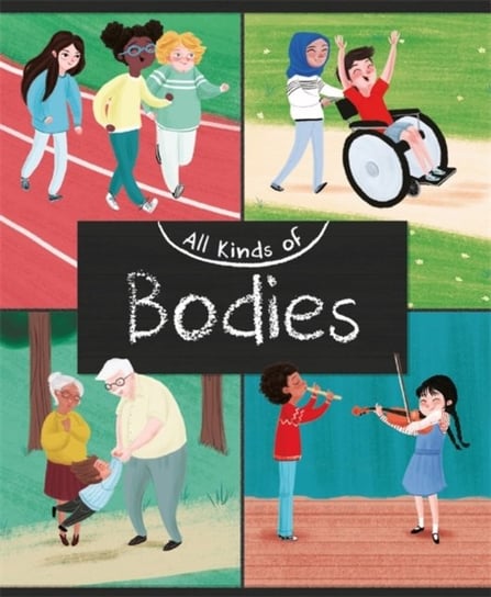 All Kinds of: Bodies Judith Heneghan