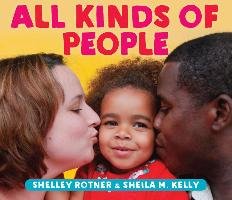 All Kinds of People Rotner Shelley